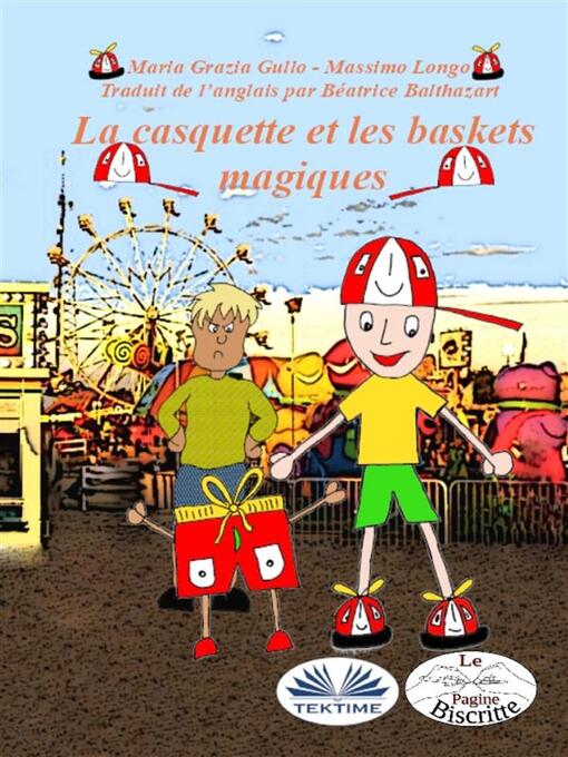Title details for La Casquette Et Les Chaussures Magiques by Massimo Longo - Available